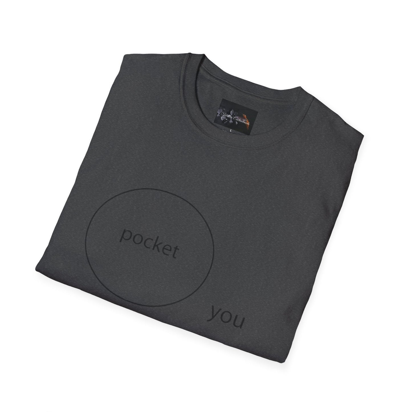 Pocket You T-Shirt, Funny Unisex Graphic Tee, Gift for Friends, Casual Wear, Birthday Gift, Everyday Comfort