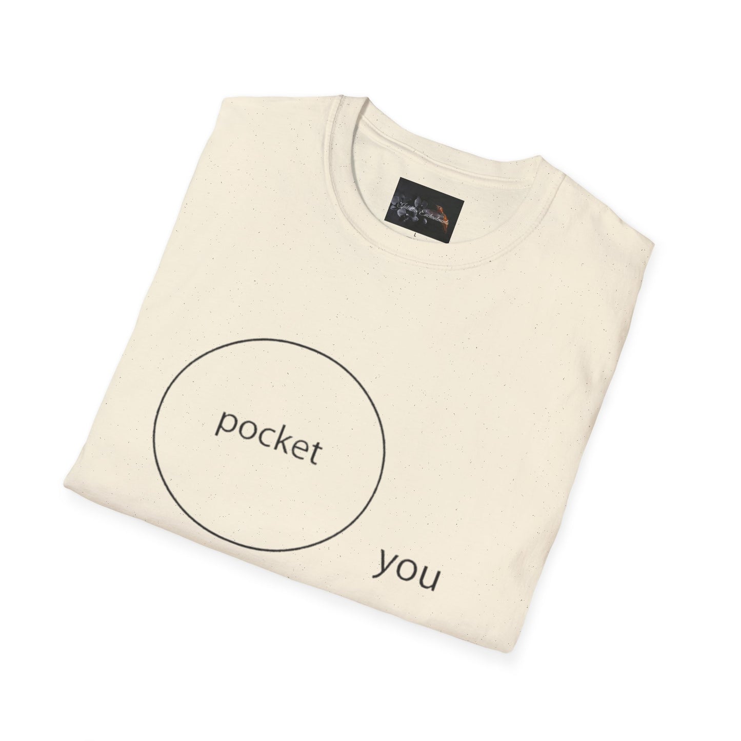Pocket You T-Shirt, Funny Unisex Graphic Tee, Gift for Friends, Casual Wear, Birthday Gift, Everyday Comfort