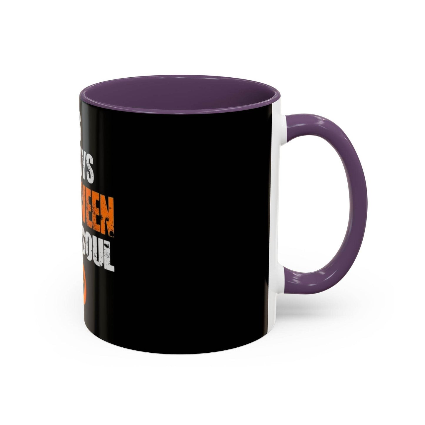 Halloween-Themed Coffee Mug, It's Always Halloween in My Soul, Festive Gift, Spooky Decor, Autumn Vibes, Coffee Lover's Gift - IntuitiveEncBoutique