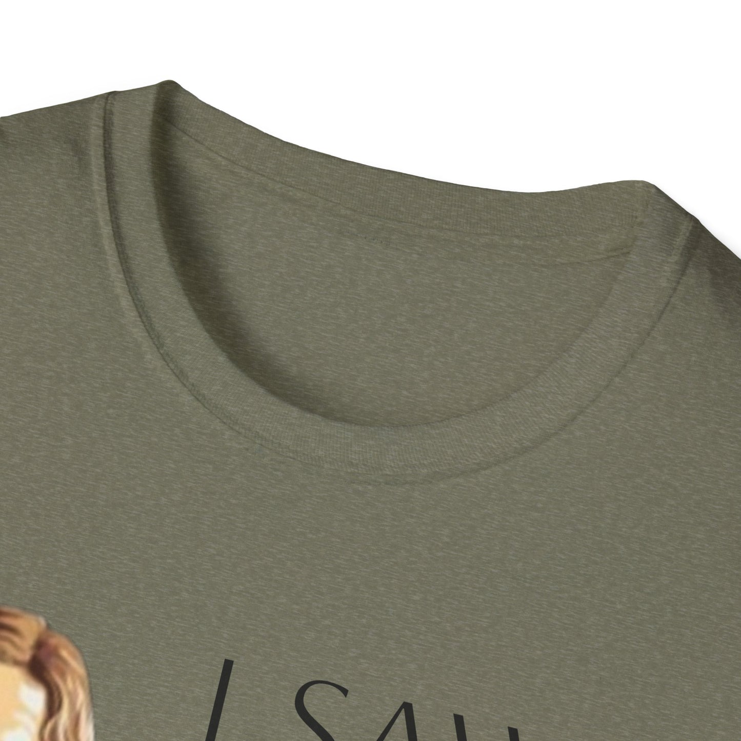 I Saw That Jesus T-Shirt, Funny Christian Tee, Unisex Softstyle Shirt, Faith-Based Apparel, Gift for Believers