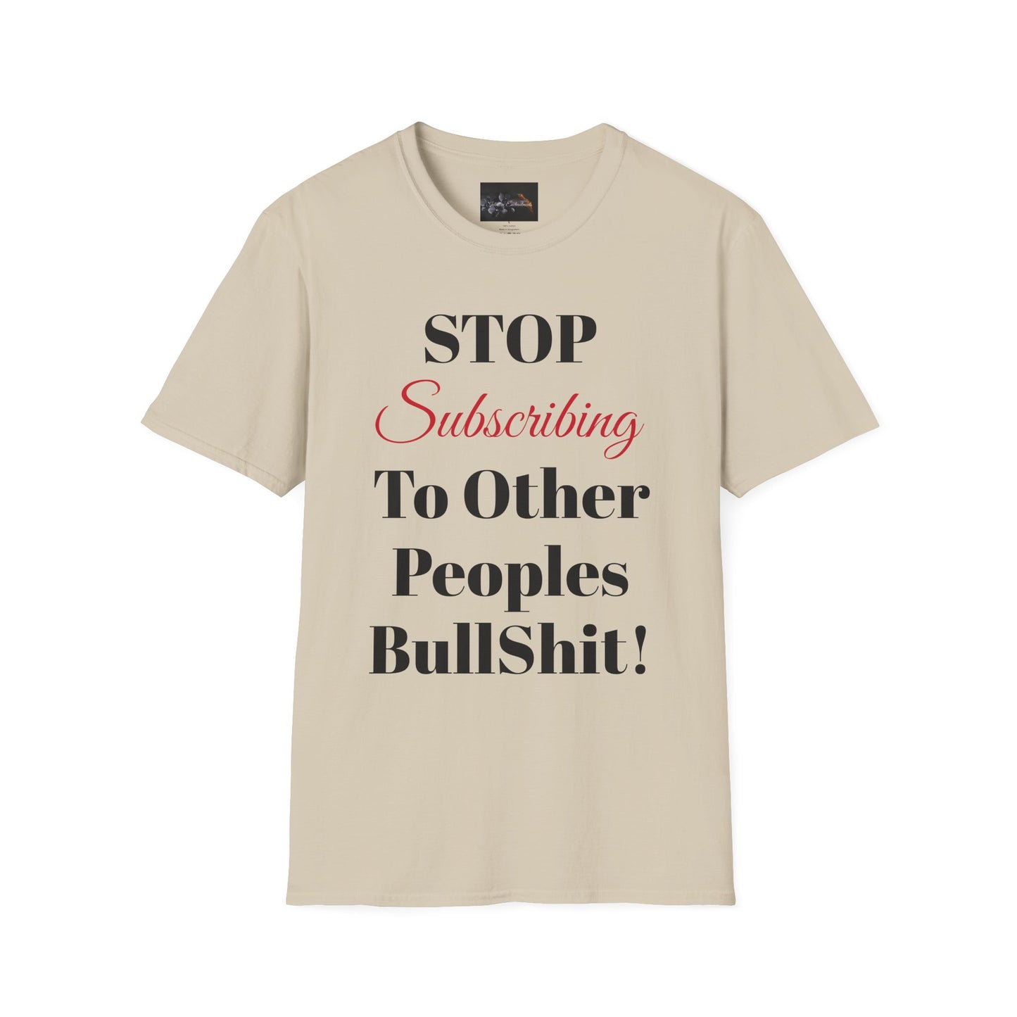 Perfect for Sarcasm Lovers, Stop Subscribing