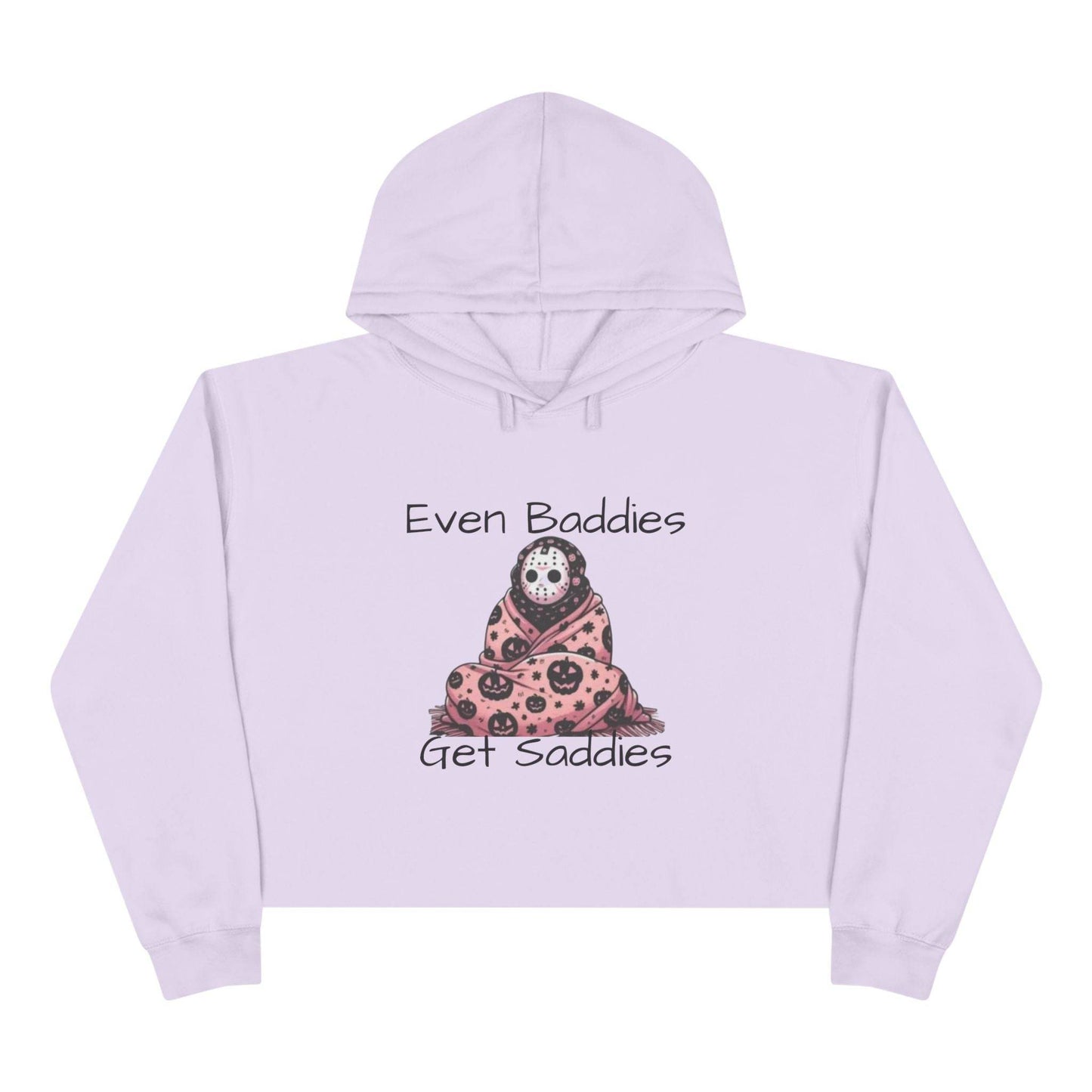 Even Baddies Get Saddies Crop Hoodie, Cute Graphic Sweatshirt, Trendy Apparel for Baddies, Perfect Gift for Friends, Cozy Fashion Piece - IntuitiveEncBoutique