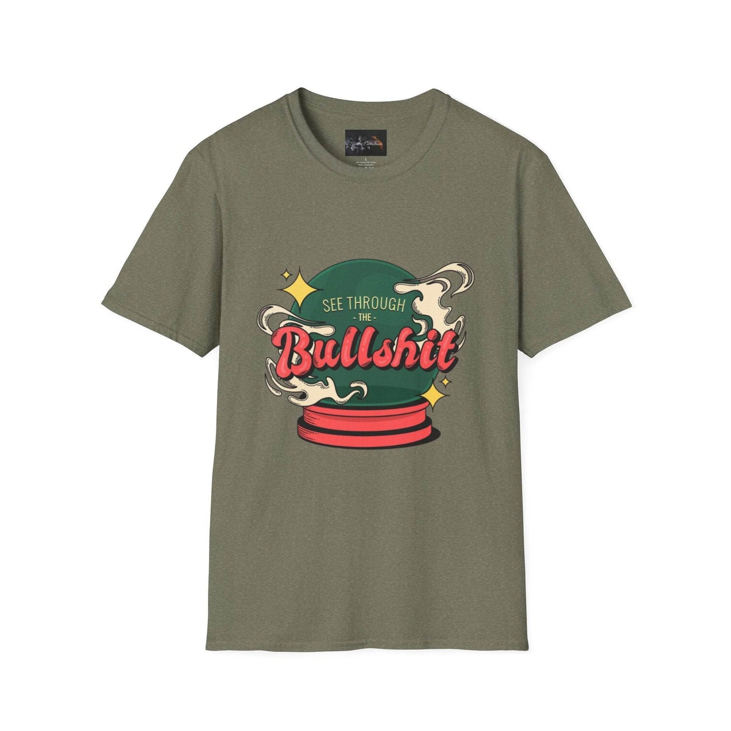 See Through the Bullshit, Everyday Shirt - IntuitiveEncBoutique