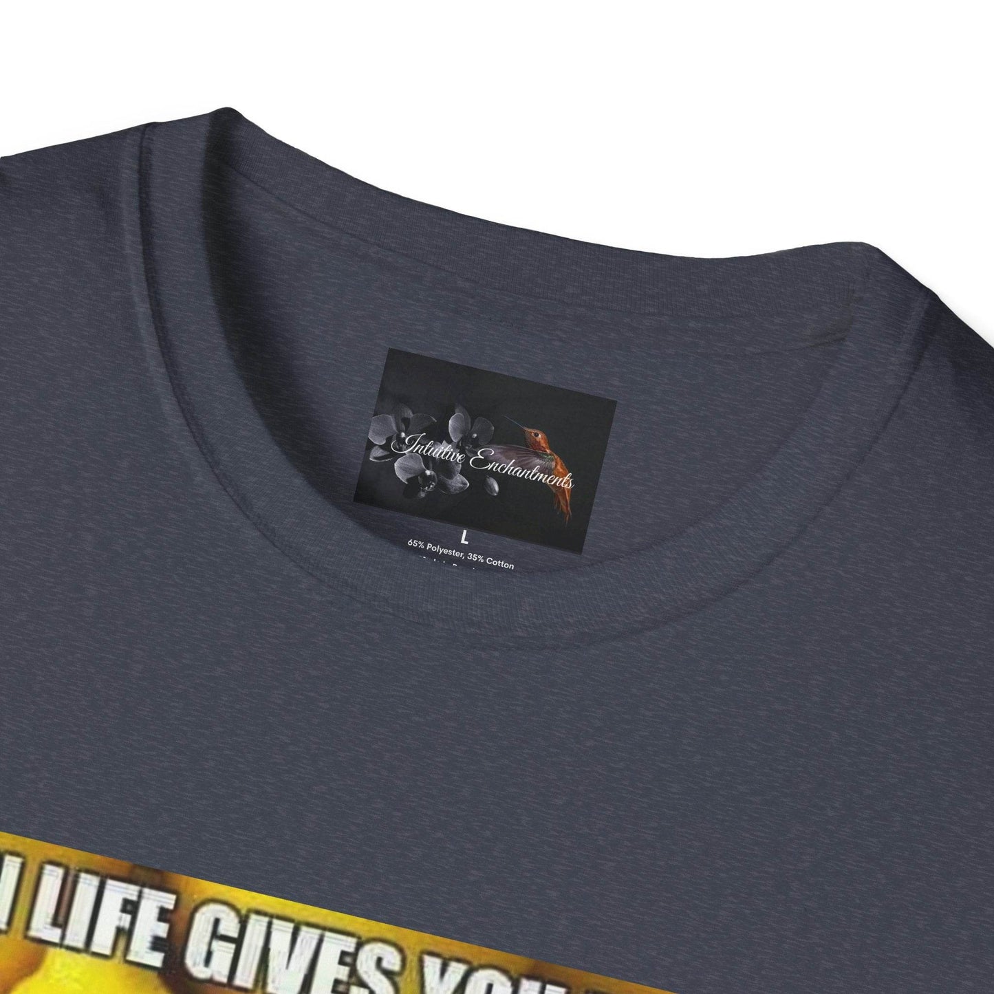 When Life Gives You Lemons T-Shirt, Funny Quote Tee, Gift for Citrus Lovers, Casual Wear, Unisex Humor Shirt, Summer Vibes - IntuitiveEncBoutique