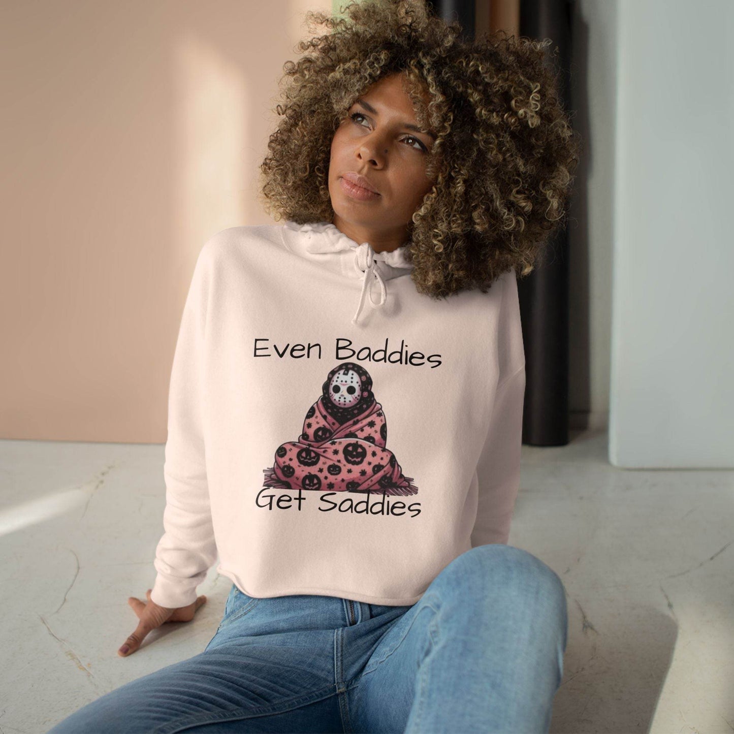 Even Baddies Get Saddies Crop Hoodie, Cute Graphic Sweatshirt, Trendy Apparel for Baddies, Perfect Gift for Friends, Cozy Fashion Piece - IntuitiveEncBoutique