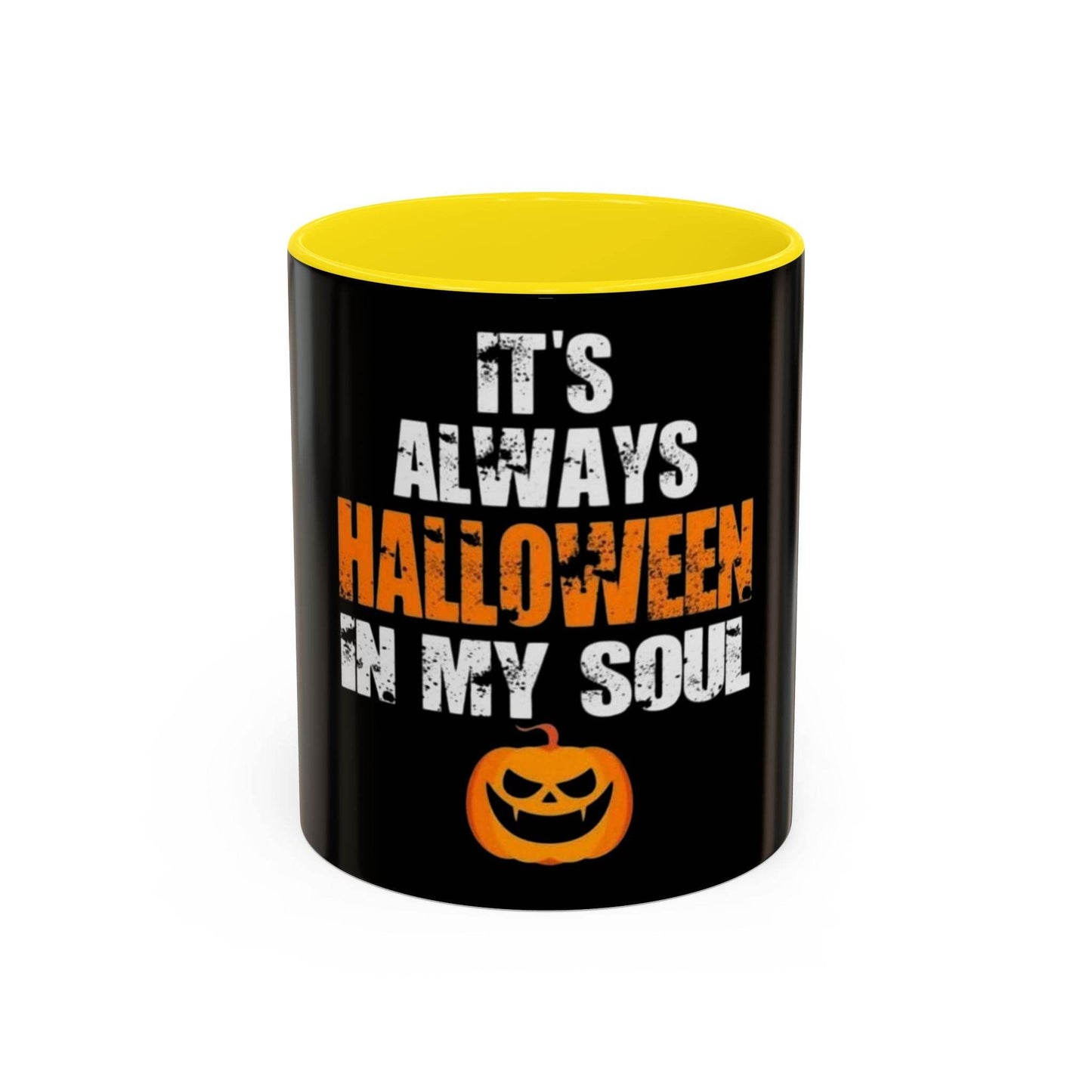 Halloween-Themed Coffee Mug, It's Always Halloween in My Soul, Festive Gift, Spooky Decor, Autumn Vibes, Coffee Lover's Gift - IntuitiveEncBoutique