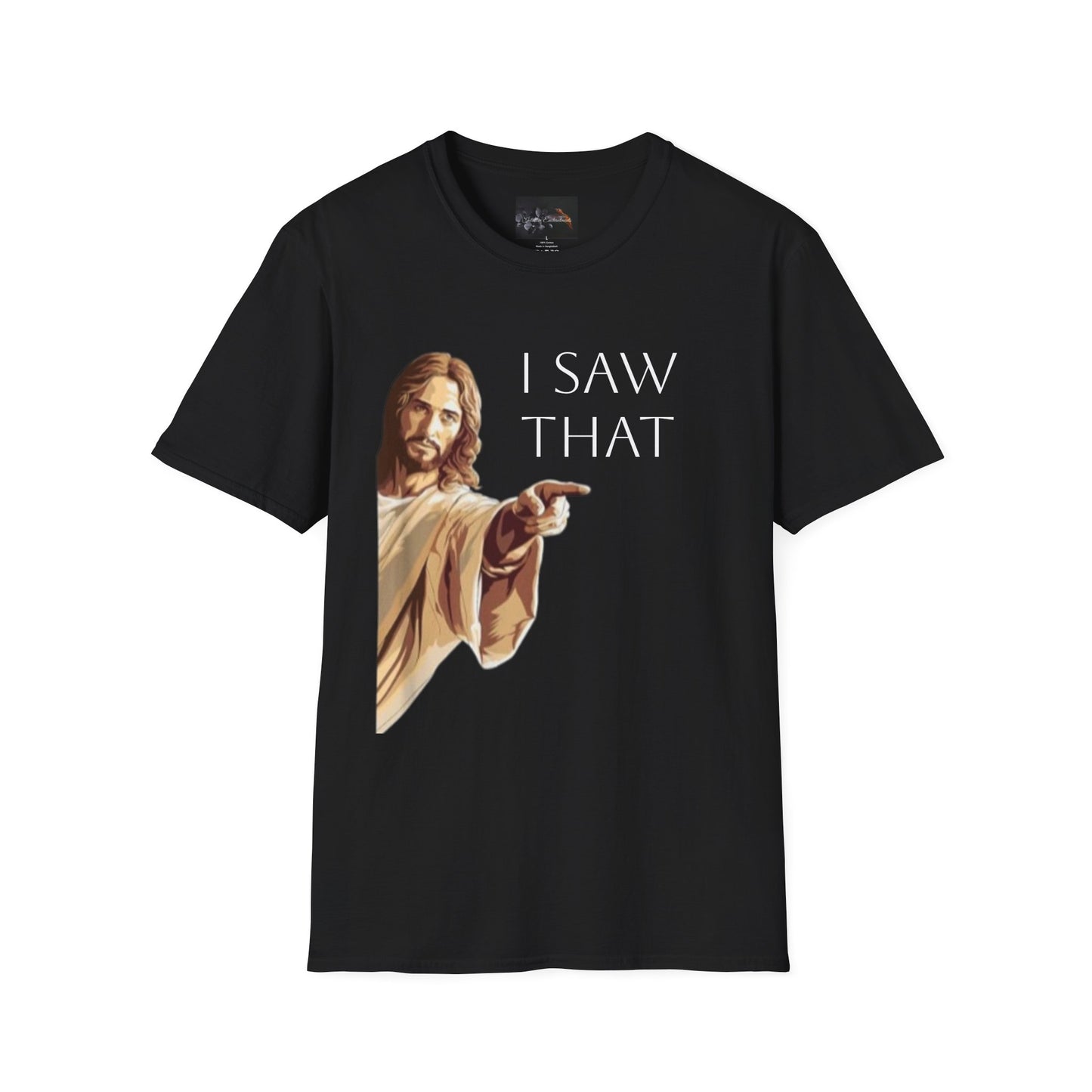 I Saw That Jesus T-Shirt, Funny Christian Tee, Unisex Softstyle Shirt, Faith-Based Apparel, Gift for Believers