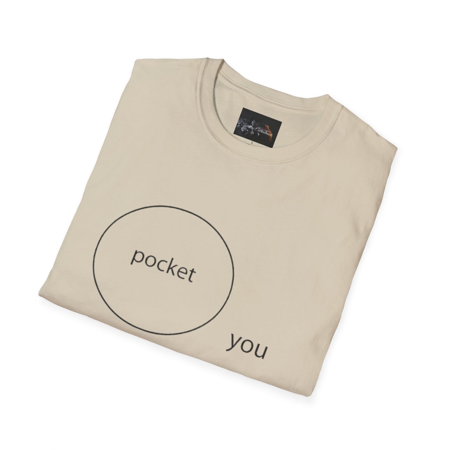 Pocket You T-Shirt, Funny Unisex Graphic Tee, Gift for Friends, Casual Wear, Birthday Gift, Everyday Comfort