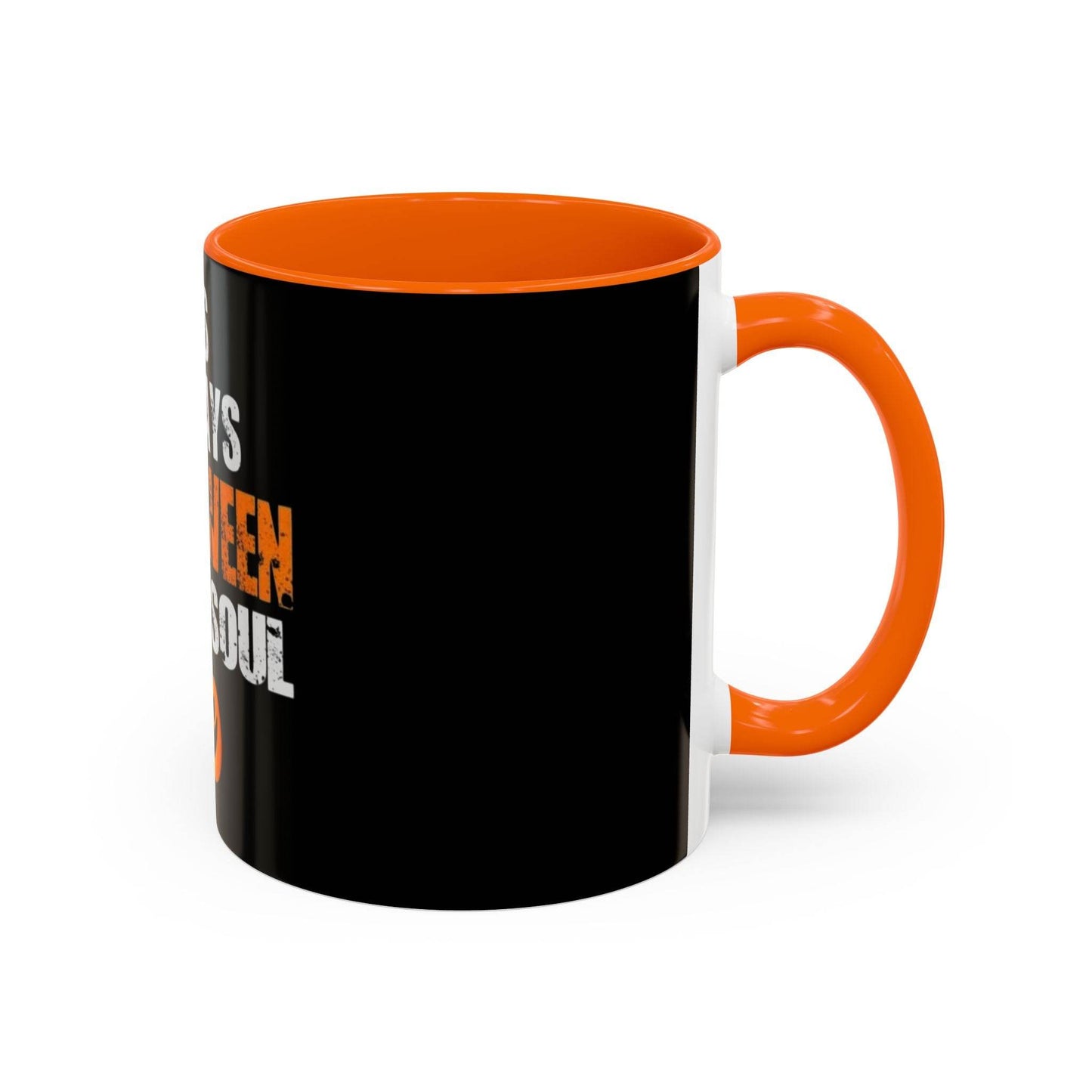Halloween-Themed Coffee Mug, It's Always Halloween in My Soul, Festive Gift, Spooky Decor, Autumn Vibes, Coffee Lover's Gift - IntuitiveEncBoutique