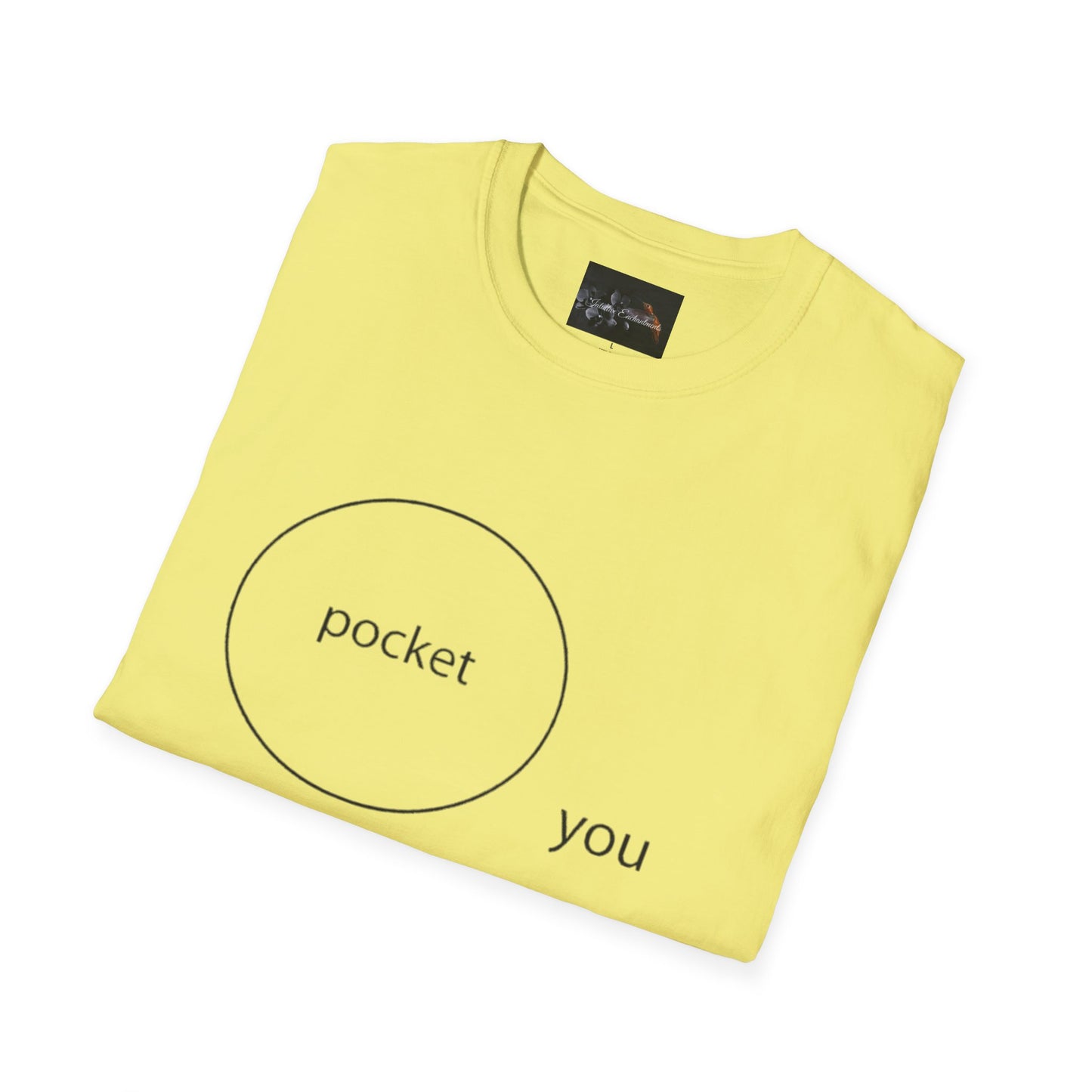 Pocket You T-Shirt, Funny Unisex Graphic Tee, Gift for Friends, Casual Wear, Birthday Gift, Everyday Comfort