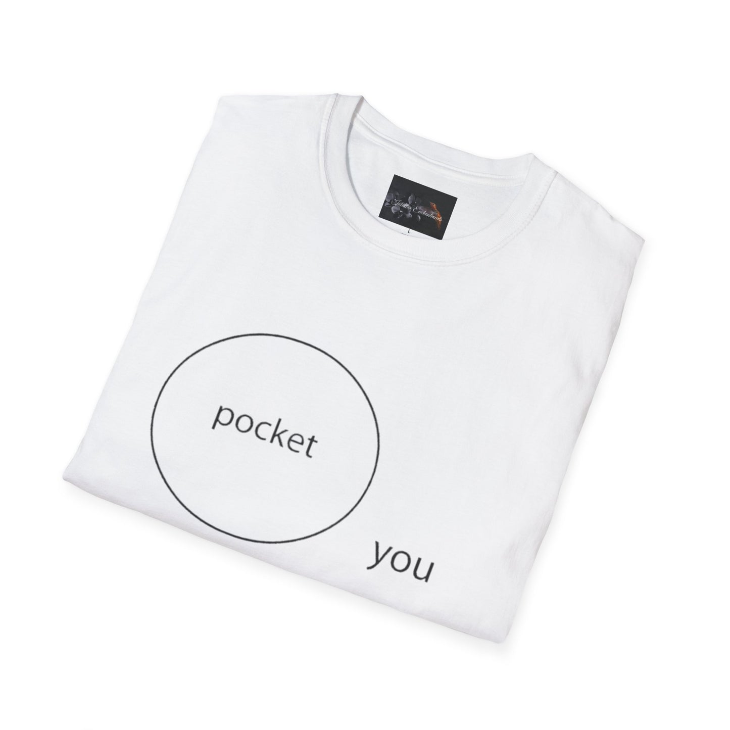 Pocket You T-Shirt, Funny Unisex Graphic Tee, Gift for Friends, Casual Wear, Birthday Gift, Everyday Comfort