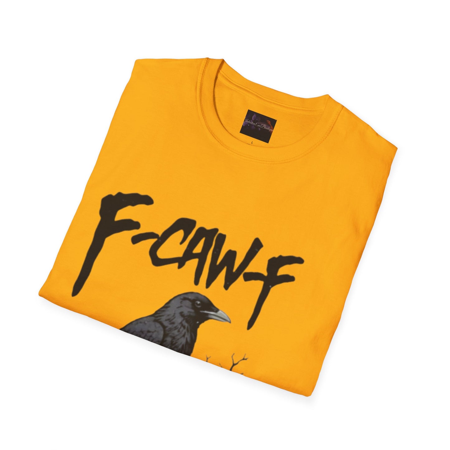 F-Caw-F Unisex Softstyle T-Shirt | Casual Wear, Bird Lover Gift, Trendy Fashion, Outdoor Adventure Tee, Eco-Friendly Apparel