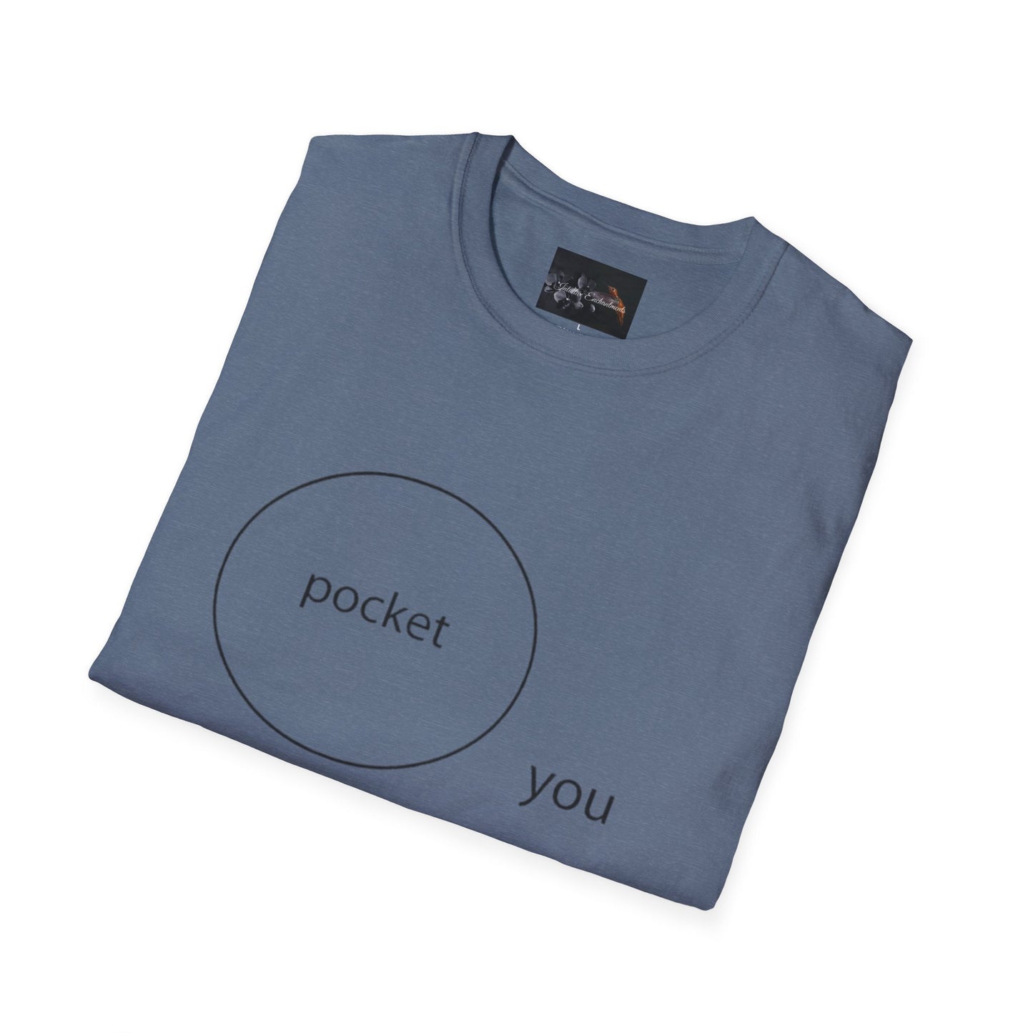 Pocket You T-Shirt, Funny Unisex Graphic Tee, Gift for Friends, Casual Wear, Birthday Gift, Everyday Comfort