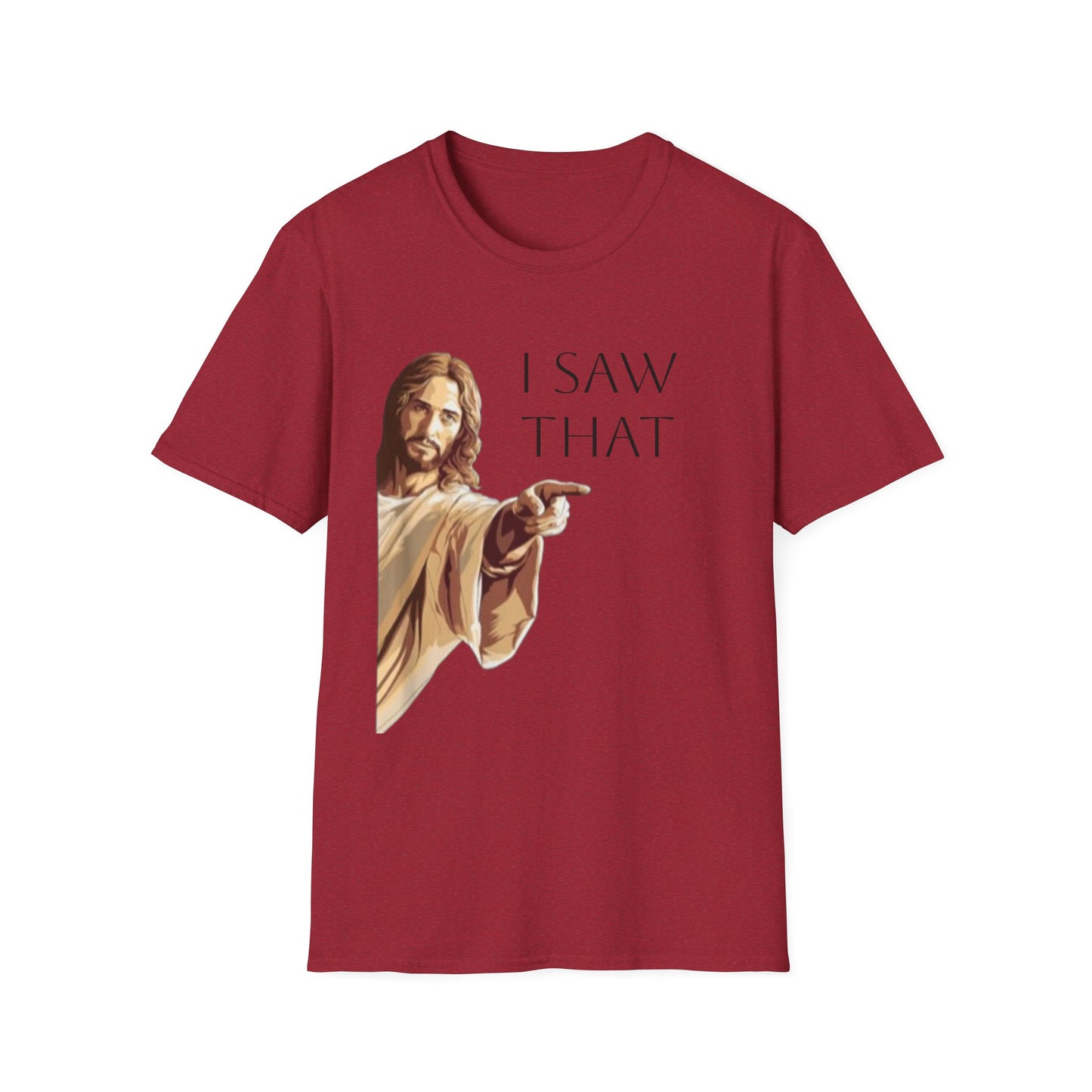 I Saw That Jesus T-Shirt, Funny Christian Tee, Unisex Softstyle Shirt, Faith-Based Apparel, Gift for Believers