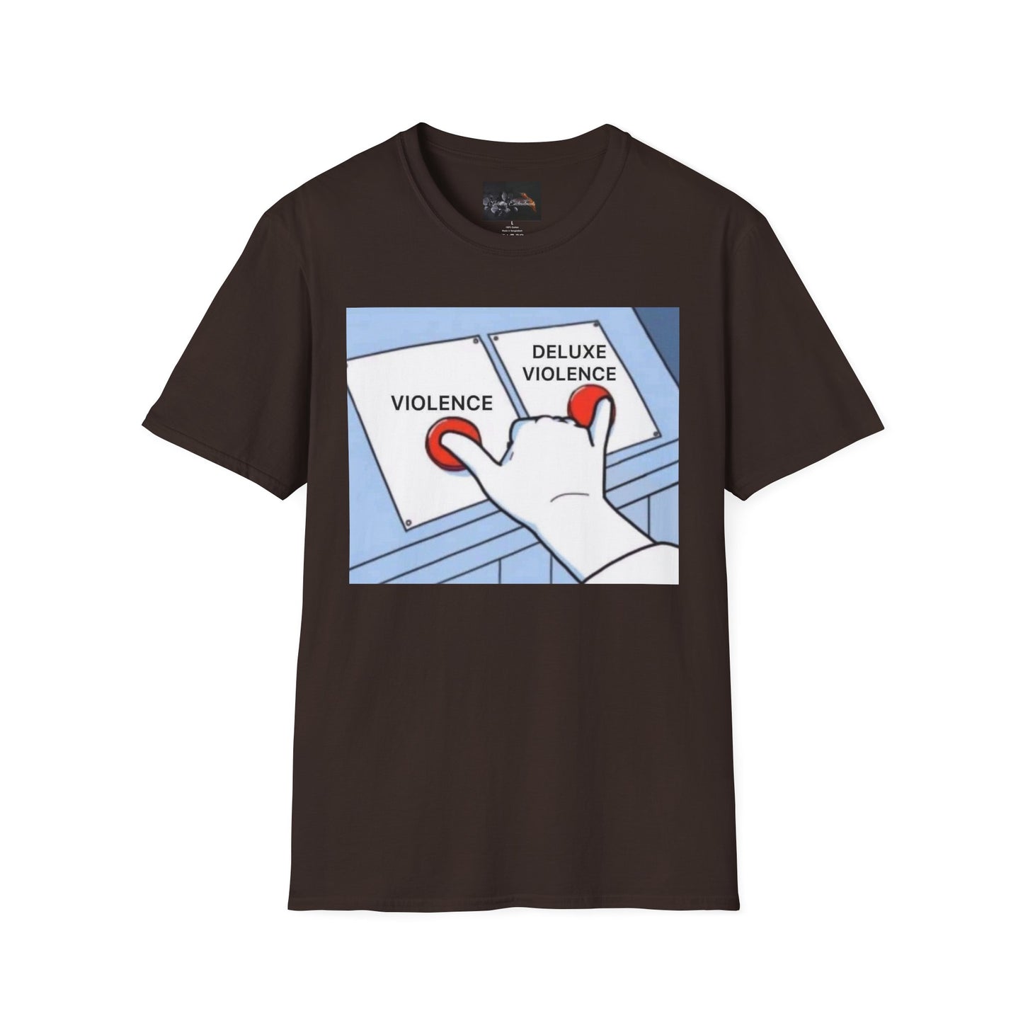 Deluxe Violence Humor T-Shirt, Funny Graphic Tee, Unisex Softstyle Shirt, Meme Apparel, Casual Gift for Friends