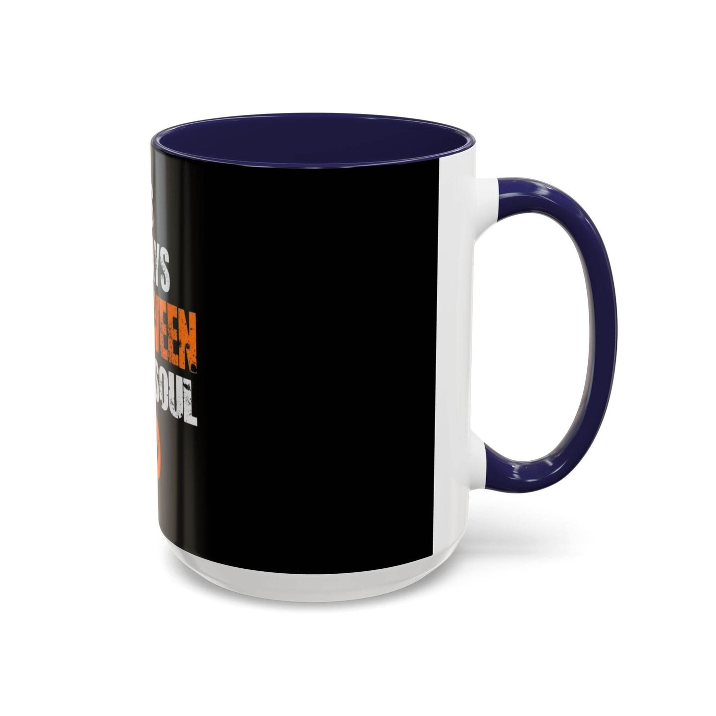 Halloween-Themed Coffee Mug, It's Always Halloween in My Soul, Festive Gift, Spooky Decor, Autumn Vibes, Coffee Lover's Gift - IntuitiveEncBoutique