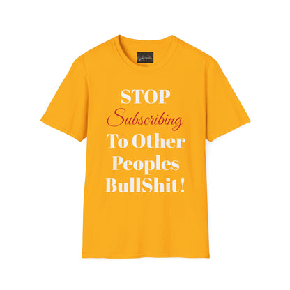 Perfect for Sarcasm Lovers, Stop Subscribing