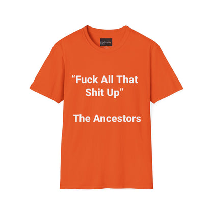 Ancestors T-Shirt, Bold Graphic Tee, Casual Wear, Unique Gift Idea, Everyday Statement Piece, Comfortable Fashion