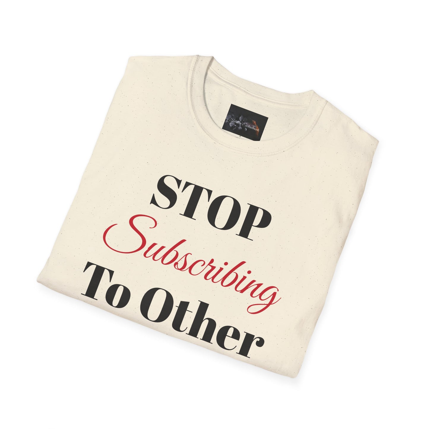 Perfect for Sarcasm Lovers, Stop Subscribing