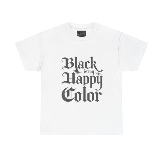 "Black is My Happy Color" Shirt