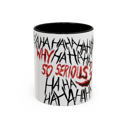 Why So Serious? Accent Coffee Mug | Funny Joker Gift, Office Decor, Birthday Present, Unique Ceramic Cup, Comic Enthusiast