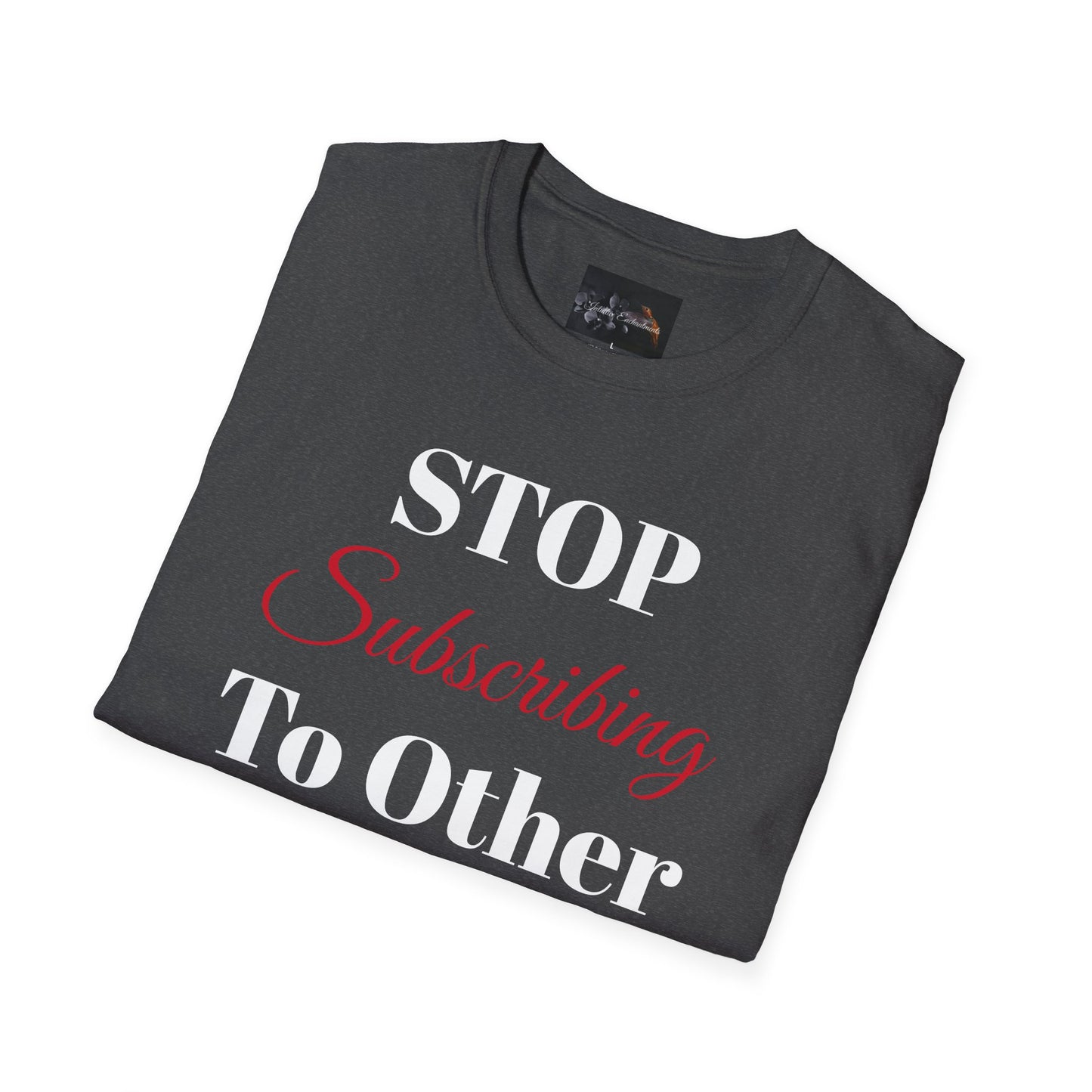 Perfect for Sarcasm Lovers, Stop Subscribing