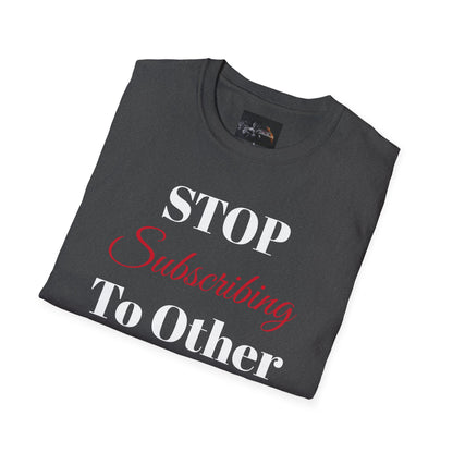 Perfect for Sarcasm Lovers, Stop Subscribing