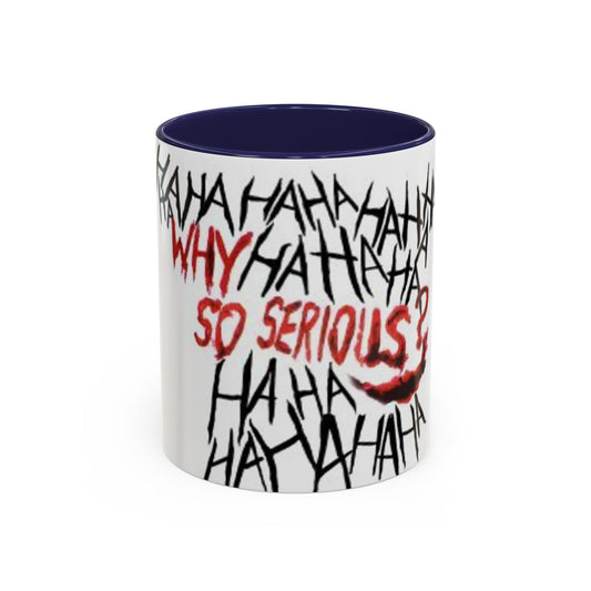 Why So Serious? Accent Coffee Mug | Funny Joker Gift, Office Decor, Birthday Present, Unique Ceramic Cup, Comic Enthusiast