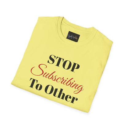 Perfect for Sarcasm Lovers, Stop Subscribing