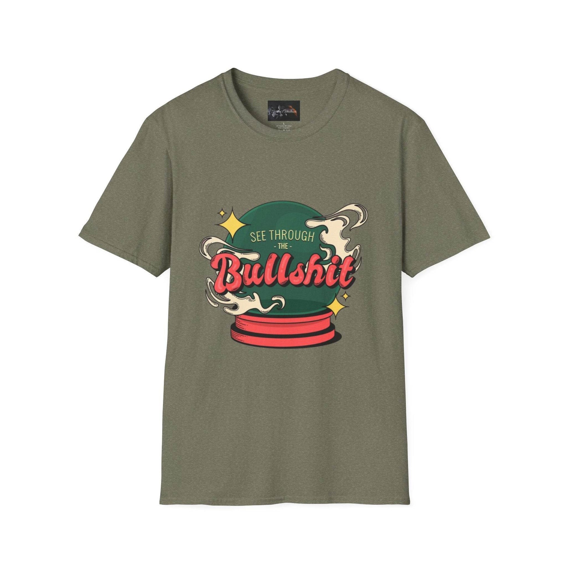 See Through the Bullshit, Everyday Shirt - IntuitiveEncBoutique