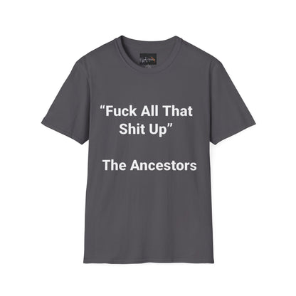 Ancestors T-Shirt, Bold Graphic Tee, Casual Wear, Unique Gift Idea, Everyday Statement Piece, Comfortable Fashion