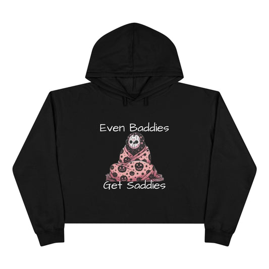 Even Baddies Get Saddies Crop Hoodie, Cute Graphic Sweatshirt, Trendy Apparel for Baddies, Perfect Gift for Friends, Cozy Fashion Piece - IntuitiveEncBoutique