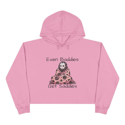 Even Baddies Get Saddies Crop Hoodie, Cute Graphic Sweatshirt, Trendy Apparel for Baddies, Perfect Gift for Friends, Cozy Fashion Piece - IntuitiveEncBoutique