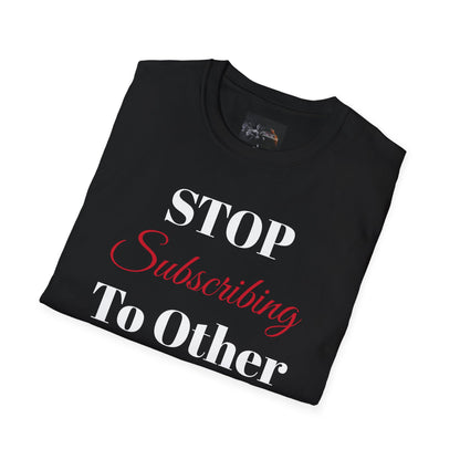 Perfect for Sarcasm Lovers, Stop Subscribing