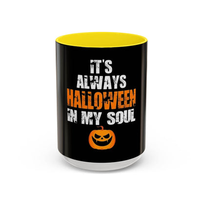Halloween-Themed Coffee Mug, It's Always Halloween in My Soul, Festive Gift, Spooky Decor, Autumn Vibes, Coffee Lover's Gift - IntuitiveEncBoutique