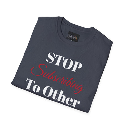 Perfect for Sarcasm Lovers, Stop Subscribing