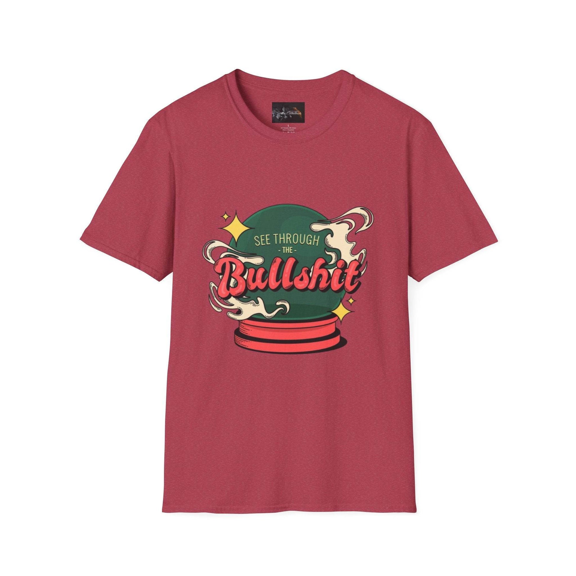 See Through the Bullshit, Everyday Shirt - IntuitiveEncBoutique