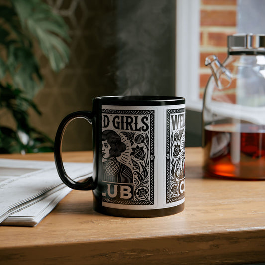 Weird Girls Club Mug, 11oz, 15oz Coffee Cup for Female Empowerment, Unique Gift for Friends, Feminist Art, Black Mug